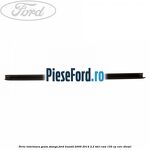 Perie interioara geam stanga Ford Transit 2006-2014 2.2 TDCi RWD 155 cp