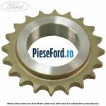 Pinion arbore cotit an 03/2010-08/2011 Ford S-Max 2007-2014 2.0 EcoBoost 203 cp