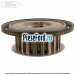 Pinion arbore cotit dupa anul 09/2016 Ford Mondeo 2014-2018 1.5 TDCi 120 cp