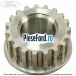 Pinion arbore cotit pana in an 09/2013 Ford Fiesta 2013-2017 1.0 65 cp