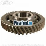 Pinion cu con viteza 1 cutie 6 trepte MMT6 Ford Galaxy 2015-2023 1.5 EcoBoost 165 cp C15HDTX benzina