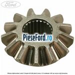 Pinion diferential cutie 5 trepte B5/IB5 Ford B-Max 1.0 EcoBoost 125 cp M1JE, M1JH benzina