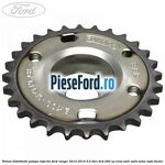 Pinion distributie pompa injectie Ford Ranger 2012-2015 3.2 TDCi 4x4 200 cp
