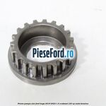 Pinion pompa ulei Ford Kuga 2019-2023 1.5 EcoBoost 120 cp