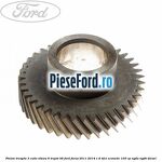 Pinion treapta 3 cutie viteza 6 trepte B6 Ford Focus 2011-2014 1.6 TDCi ECOnetic 105 cp
