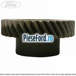 Pinion treapta 4 cutie viteza 6 trepte B6 Ford Tourneo Connect 2013-2018 1.5 TDCi 120 cp XWGA, XWGB, XWGC diesel