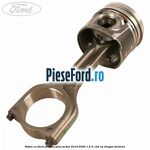 Piston cu biela Ford Ka plus Active 2019-2020 1.5 Ti 120 cp