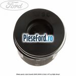 Piston grad C Ford Transit 2000-2006 2.4 TDCi 137 cp