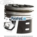 Piston standard Ford Focus 2008-2011 1.6 TDCi 109 cp