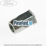 Piulita adanca M6 fixare modul keyless Ford Fiesta 2008-2012 1.4 TDCi 68 cp