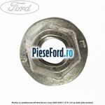 Piulita cu autoblocant M6 Ford Focus C-Max 2003-2007 1.6 Ti 115 cp