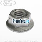Piulita cu flansa M10 scurta Ford Fiesta 2017-2023 1.5 TDCi 120 cp