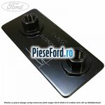Piulita cu placa stanga carlig remorcare Ford Ranger 2019-2022 2.0 EcoBlue 4x4 130 cp