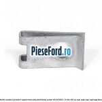 Piulita elastica prindere suport bara fata Ford Fiesta Active 2018-2023 1.5 TDCi 85 cp XUJC, XUJD, XUJE, XUJF, XUJG diesel