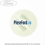 Piulita fixare vas spalator parbriz Ford Mondeo 1993-1996 1.8 i 16V 115 cp