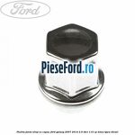 Piulita janta aliaj cu capac Ford Galaxy 2007-2014 2.0 TDCi 115 cp KLWA, TYWA diesel