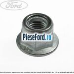 Piulita M12 prindere suport senzor abs amortizor fata Ford Transit 2014-2018 2.2 TDCi 125 cp CY14, CYF5, CYFG, USF6 diesel