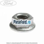 Piulita M5  cu flansa Ford Galaxy 2007-2014 2.0 EcoBoost 199 cp