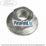 Piulita M6 prindere cablu electromotor Ford Ranger 2016-2020 2.2 TDCi 4x4 160 cp