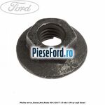 Piulita M8 cu flansa Ford Fiesta 2013-2017 1.5 TDCi 100 cp