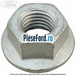 Piulita M8 cu flansa Ford Ranger 2016-2020 2.2 TDCi 160 cp