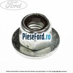 Piulita M8 prindere coloana directie balama usa Ford Fusion 1.6 100 cp