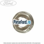 Piulita M8 prindere ranforsare bara cadru bord Ford Fiesta 2005-2008 1.3 60 cp