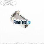 Piulita metalica speciala elemente usa M6 Ford Transit Connect 2013-2018 1.5 TDCi 120 cp
