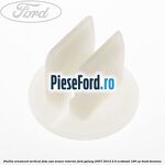 Piulita ornament vertical, fata usa, maner interior Ford Galaxy 2007-2014 2.0 EcoBoost 199 cp