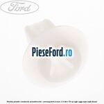 Piulita plastic conducta servodirectie , carenaj Ford B-Max 1.5 TDCi 75 cp
