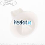 Piulita plastic conducta servodirectie , carenaj Ford Mondeo 2014-2018 2.0 EcoBoost 203 cp