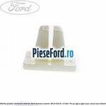 Piulita plastic elemente interior Ford Tourneo Courier 2014-2018 1.5 TDCi 75 cp