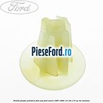 Piulita plastic prindere fata usa Ford Escort 1995-1998 1.8 16V 115 cp