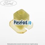 Piulita plastic prindere ornamente interior Ford B-Max 1.4 LPG 90 cp