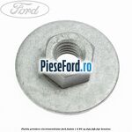 Piulita prindere electroventilator Ford Fusion 1.4 80 cp