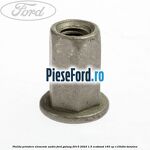 Piulita prindere elemente audio Ford Galaxy 2015-2023 1.5 EcoBoost 165 cp