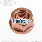 Piulita prindere galerie evacuare M10 Ford Tourneo Connect 2013-2018 1.6 EcoBoost 150 cp JQGA benzina