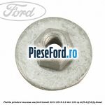 Piulita prindere macasa usa Ford Transit 2014-2018 2.2 TDCi 100 cp