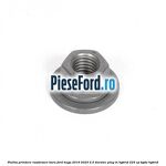 Piulita prindere ranforsare bara Ford Kuga 2019-2023 2.5 Duratec Plug-in-Hybrid 225 cp