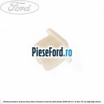 Piulita prindere semnal bara fata, ornament interior Ford Fiesta 2008-2012 1.6 TDCi 75 cp