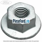 Piulita prindere tampon motor dreapta Ford Galaxy 2015-2023 2.0 EcoBlue 150 cp