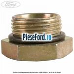 Piulita resort pompa ulei Ford Mondeo 1996-2000 1.8 TD 90 cp RFN diesel