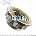 Piulita speciala flansa cardan cutie 5 trepte MT75 Ford Ranger 2012-2015 2.2 TDCi 4x4 150 cp