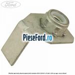 Piulita speciala fuzeta spate Ford Mondeo 2014-2018 1.5 TDCi 120 cp