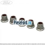 Piulita superioara prindere amortizor punte spate Ford S-Max 2015-2023 2.0 EcoBoost 240 cp R9CD, R9CI benzina