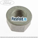 Piulita surub excentric punte fata Ford Ranger 2012-2015 3.2 TDCi 4x4 200 cp ENSA, SA2R, SA2S, SA2W, SAFA diesel