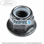 Piulita surub excentric punte spate Ford Focus 2011-2014 1.6 EcoBoost 150 cp JQDA, JQDB, YUDA benzina