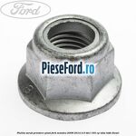 Piulita surub prindere pivot Ford Mondeo 2008-2014 2.0 TDCi 163 cp TXBA, TXBB diesel