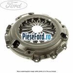 Placa ambreiaj Ford Ranger 2002-2006 2.5 D 78 cp WL diesel