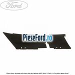 Placa blanc dreapta grila bara fata Ford Galaxy 2007-2014 2.0 TDCi 115 cp
